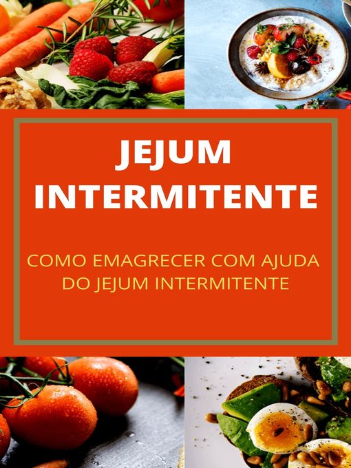 Title details for A Formula do Jejum Intermitente by Universo Editora - Available